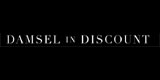 Damsel in Discount