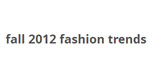 fall 2012 fashion trends