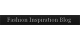 Fashion Inspiration Blog